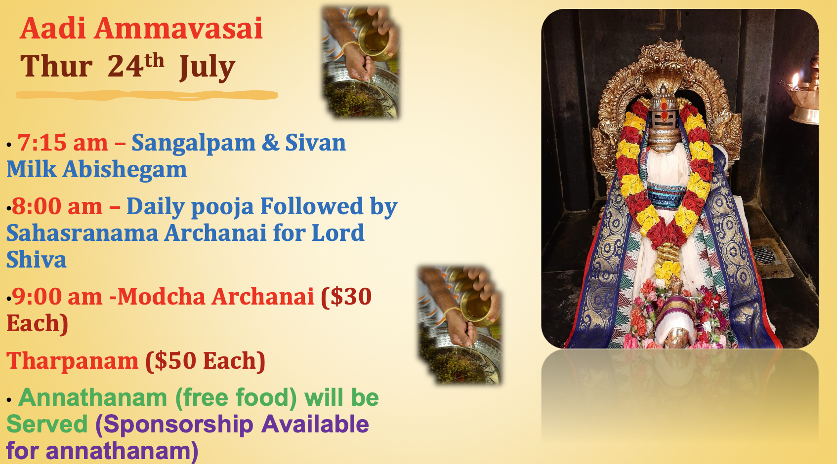 Thur 24th July – Aadi Ammavasai